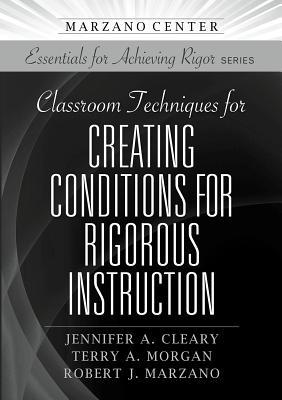 Bild des Verkufers fr Classroom Techniques for Creating Conditions for Rigorous Instruction zum Verkauf von moluna