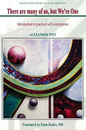 Seller image for There Are Many of Us, But We\ re One: Introduction to Self-Investigation for sale by moluna