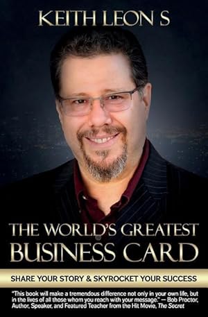 Bild des Verkufers fr The World\ s Greatest Business Card: Share Your Story and Skyrocket Your Success zum Verkauf von moluna