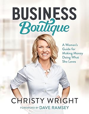 Seller image for Business Boutique: A Woman\ s Guide for Making Money Doing What She Loves for sale by moluna