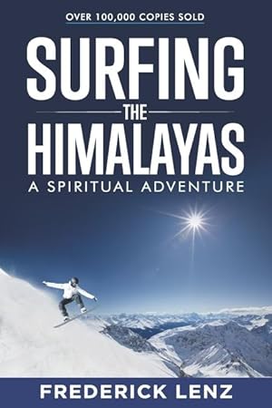 Bild des Verkufers fr Surfing the Himalayas: A Spiritual Adventure zum Verkauf von moluna