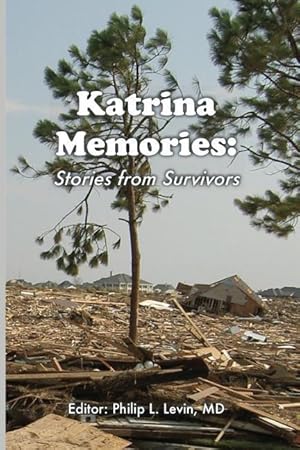 Imagen del vendedor de Katrina Memories: Stories From Survivors a la venta por moluna