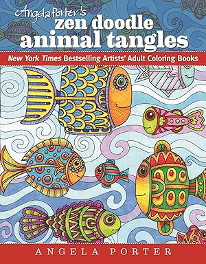 Bild des Verkufers fr Angela Porter\ s Zen Doodle Animal Tangles: New York Times Bestselling Artists\ Adult Coloring Books zum Verkauf von moluna