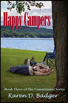 Bild des Verkufers fr Happy Campers: Book Three of the Commitment Series zum Verkauf von moluna