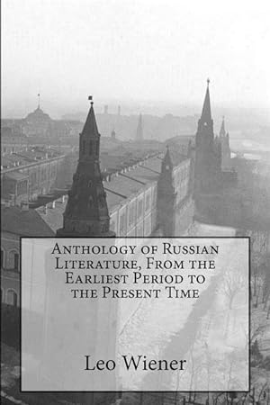 Bild des Verkufers fr Anthology of Russian Literature, From the Earliest Period to the Present Time zum Verkauf von moluna