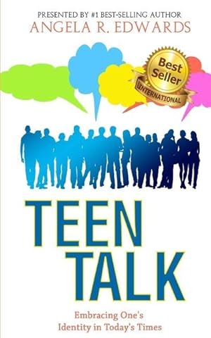 Seller image for Teen Talk: Embracing One\ s Identity in Today\ s Times for sale by moluna