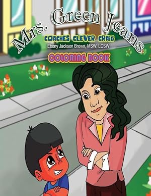 Seller image for Mrs. GreenJeans Coaches Clever Craig: A Coloring Book for sale by moluna