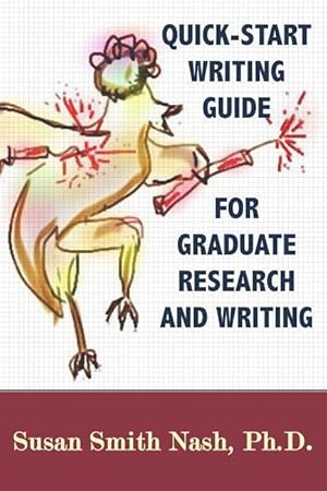 Bild des Verkufers fr Quick-Start Writing Guide for Graduate Research and Writing zum Verkauf von moluna