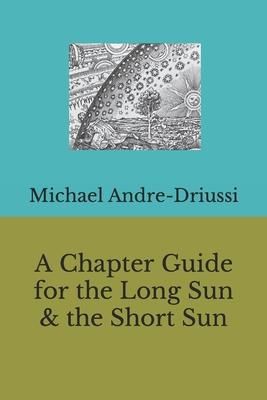 Bild des Verkufers fr A Chapter Guide for the Long Sun & the Short Sun zum Verkauf von moluna