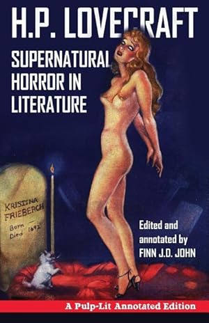 Bild des Verkufers fr Supernatural Horror in Literature: A Pulp-Lit Annotated Edition zum Verkauf von moluna