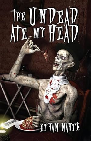 Seller image for The Undead Ate My Head for sale by moluna