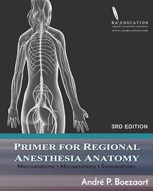 Seller image for Primer for Regional Anesthesia Anatomy: Macroanatomy, Microanatomy and Sonoanatomy for sale by moluna