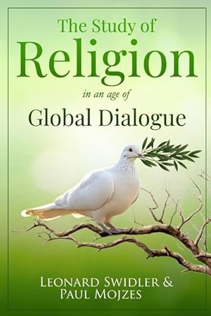 Bild des Verkufers fr The Study of Religion in an Age of Global Dialogue zum Verkauf von moluna