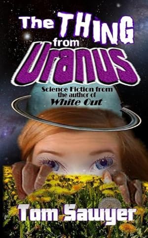 Bild des Verkufers fr The Thing from Uranus zum Verkauf von moluna
