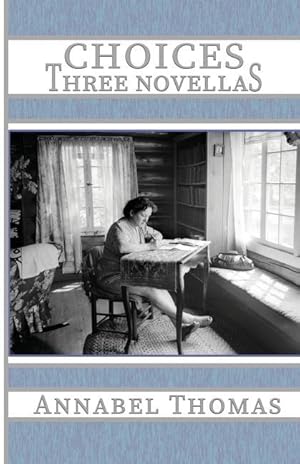 Bild des Verkufers fr Choices: Three Novellas zum Verkauf von moluna