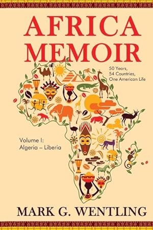 Bild des Verkufers fr Africa Memoir: 50 Years, 54 Countries, One American Life zum Verkauf von moluna