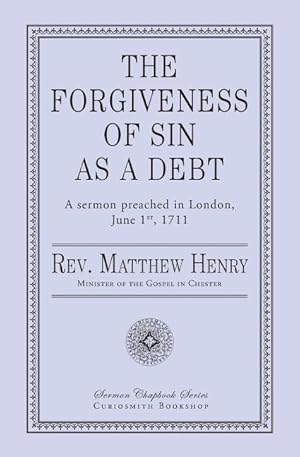 Bild des Verkufers fr The Forgiveness of Sin As a Debt zum Verkauf von moluna