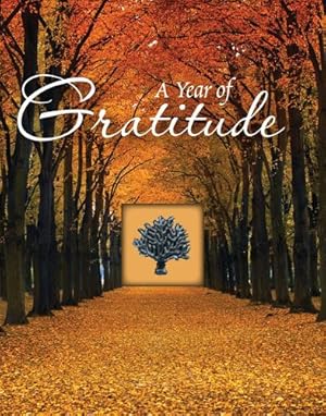 Seller image for A Year of Gratitude (Deluxe Daily Prayer Books) by Publications International Ltd. [Hardcover ] for sale by booksXpress