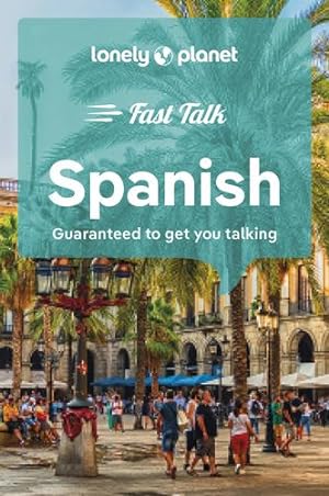 Immagine del venditore per Lonely Planet Fast Talk Spanish 5 (Phrasebook) by Planet, Lonely [Paperback ] venduto da booksXpress
