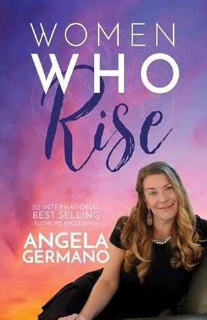 Immagine del venditore per Women Who Rise- Angela Germano venduto da moluna