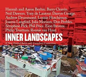 Imagen del vendedor de Inner Landscapes : 15 New Zealand Artists With Canterbury Connections a la venta por GreatBookPrices