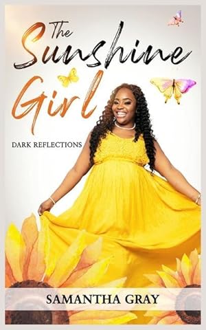 Bild des Verkufers fr The Sunshine Girl: Dark Reflections zum Verkauf von moluna