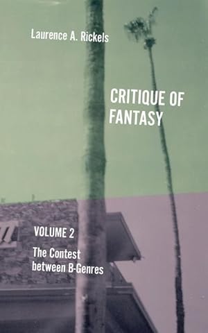 Bild des Verkufers fr Critique of Fantasy, Vol. 2: The Contest between B-Genres zum Verkauf von moluna
