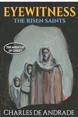 Bild des Verkufers fr Eyewitness - The Risen Saints zum Verkauf von moluna