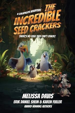 Bild des Verkufers fr The Incredible Seed Crackers: A Galapagos Adventure zum Verkauf von moluna