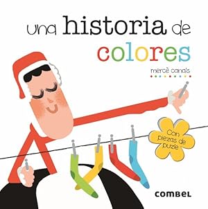Seller image for Una historia de colores -Language: spanish for sale by GreatBookPrices