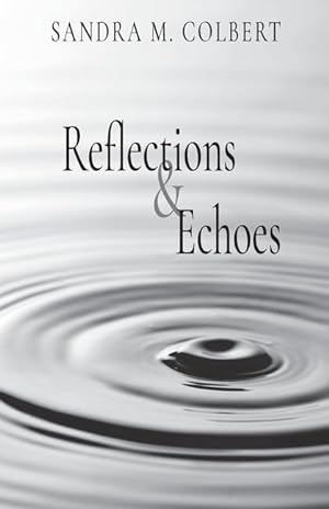 Bild des Verkufers fr Reflections & Echoes zum Verkauf von moluna
