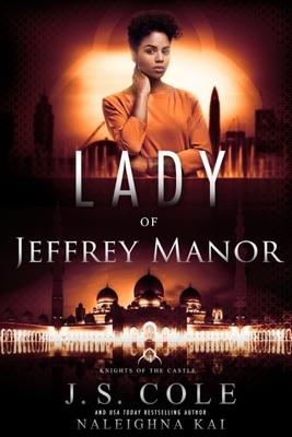 Bild des Verkufers fr Lady of Jeffrey Manor: Book 4 of the Knights of the Castle Series zum Verkauf von moluna