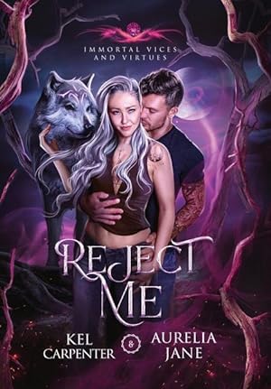 Bild des Verkufers fr Reject Me: A Rejected Mate Vampire Shifter Romance zum Verkauf von moluna