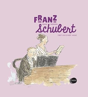 Image du vendeur pour Franz Schubert mis en vente par GreatBookPrices