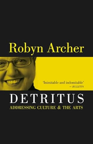 Seller image for Detritus : Addressing Culture & The Arts for sale by GreatBookPrices