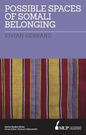 Image du vendeur pour Possible Spaces of Somali Belonging mis en vente par GreatBookPrices