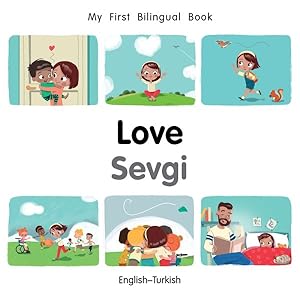 Seller image for Love / Sevgi : English-turkish for sale by GreatBookPrices