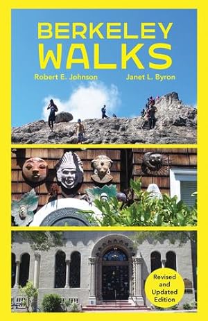 Immagine del venditore per Berkeley Walks: Revised and Updated Edition by Byron, Janet, Johnson, Robert [Paperback ] venduto da booksXpress