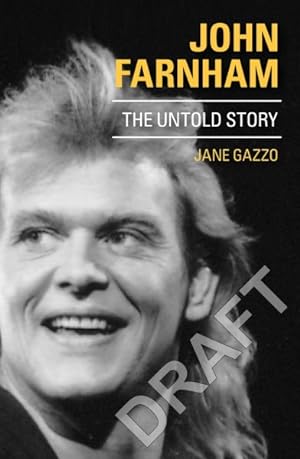 Seller image for John Farnham : The Untold Story for sale by GreatBookPrices