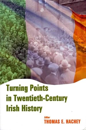 Imagen del vendedor de Turning Points in Twentieth-Century Irish History a la venta por GreatBookPrices