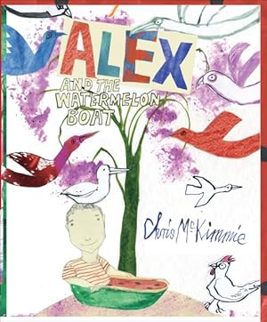 Seller image for Alex and the Watermelon Boat for sale by GreatBookPrices