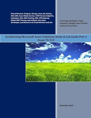 Bild des Verkufers fr Architecting Microsoft Azure Solutions Study & Lab Guide Part 1: Exam 70-535 zum Verkauf von moluna