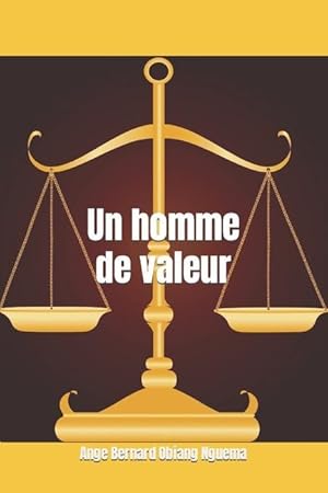 Bild des Verkufers fr Un homme de valeur zum Verkauf von moluna