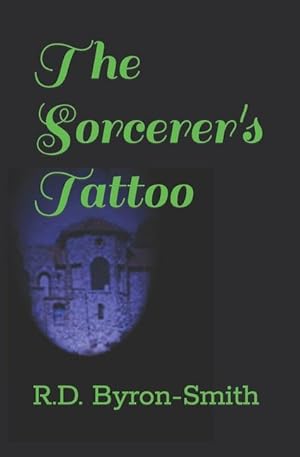 Bild des Verkufers fr The Sorcerer\ s Tattoo zum Verkauf von moluna