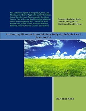 Bild des Verkufers fr Architecting Microsoft Azure Solutions Study & Lab Guide Part 2: Exam 70-535 zum Verkauf von moluna