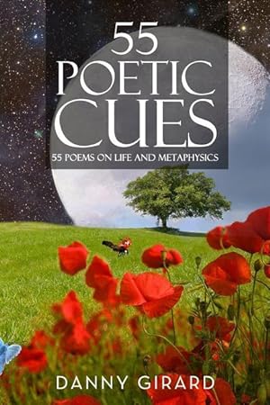 Bild des Verkufers fr 55 Poetic Cues: 55 Poems on Life and Metaphysics zum Verkauf von moluna