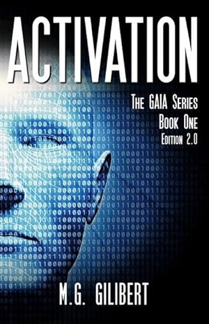 Bild des Verkufers fr Activation: The GAIA Series - Book One zum Verkauf von moluna