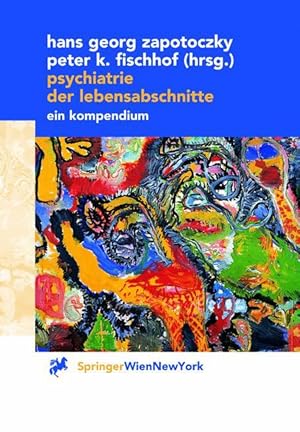 Bild des Verkufers fr Psychiatrie der Lebensabschnitte zum Verkauf von moluna