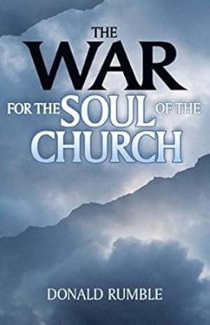 Seller image for WAR FOR THE SOUL OF THE CHURCH by Rumble, Don [Paperback ] for sale by booksXpress