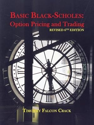 Bild des Verkufers fr Basic Black-Scholes: Option Pricing and Trading zum Verkauf von moluna